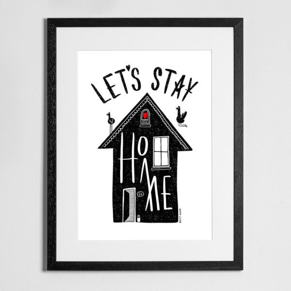 Personalised with your house number - Lets Stay Home Illustration