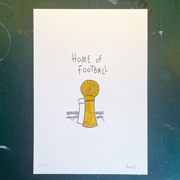Home of Football - Hand drawn - Gold - Ltd Edition